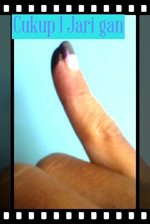 Cukup 1 Jari Gan #NyoblosGan
