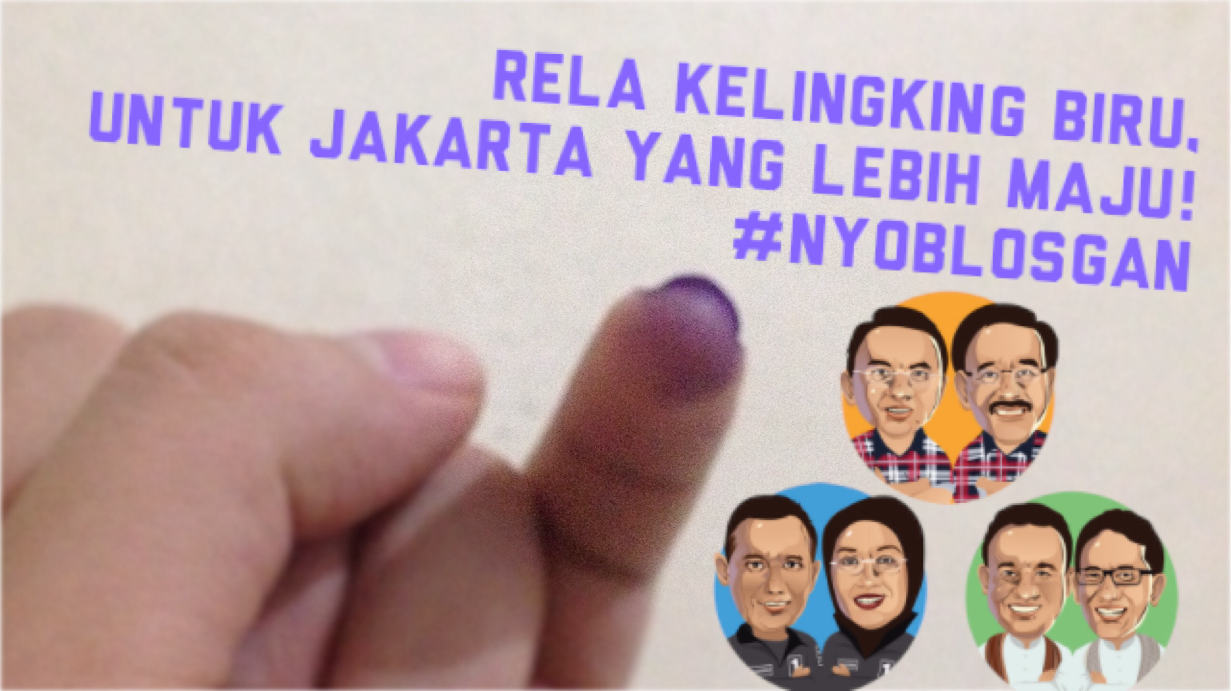 Kelingking Biru Untuk Jakarta Yang Lebih Maju!