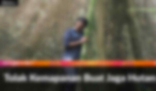 Tolak Kemapanan Buat Jaga Hutan