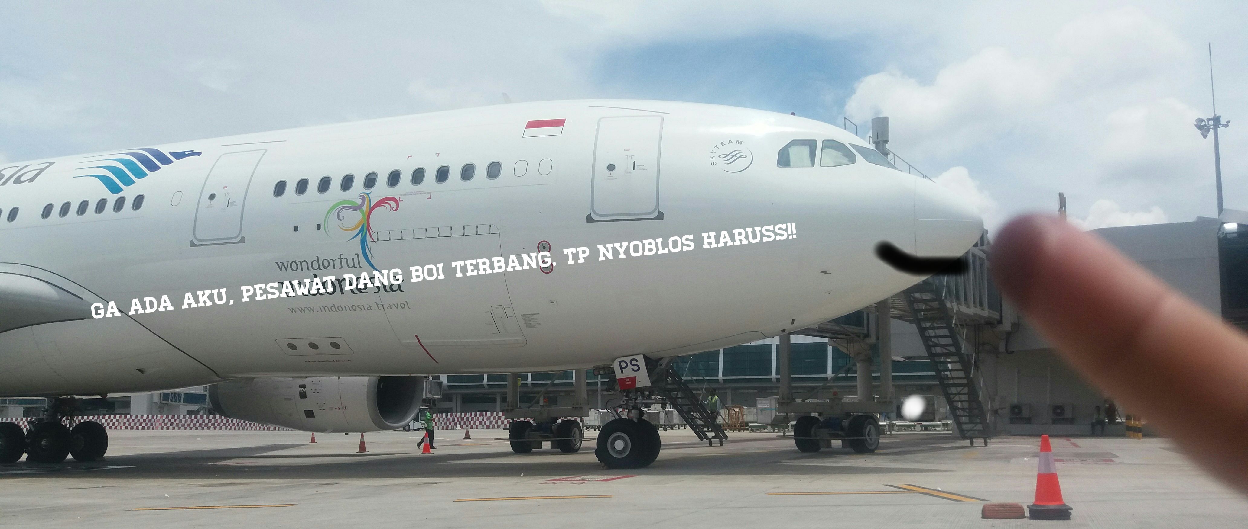 Ga Ada Aku, Pesawat Gak Terbang. Tp Luangin Waktu Buat Nyoblos. #NyoblosGan Ya !!