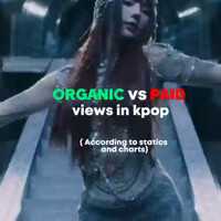 organic-vs-paid-views-in-k-pop