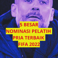 5-nominasi-pelatih-pria-terbaik-fifa-2022