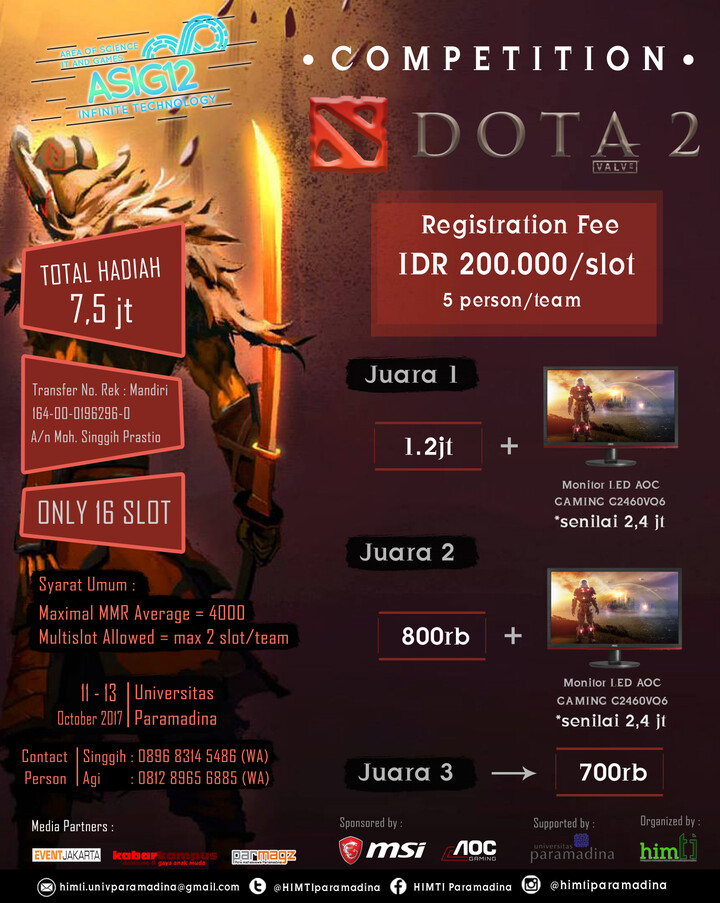 Competition Dota 2 || Only 16 Slot || Total Hadiah 7,5 Jt || Sponsored by : MSI &amp; AOC