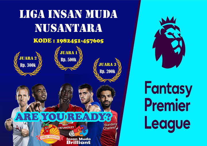 Fantasy Premier League 2018 - 2019 &quot;Rebut Hadiah Total 1 Juta Rupiah&quot;