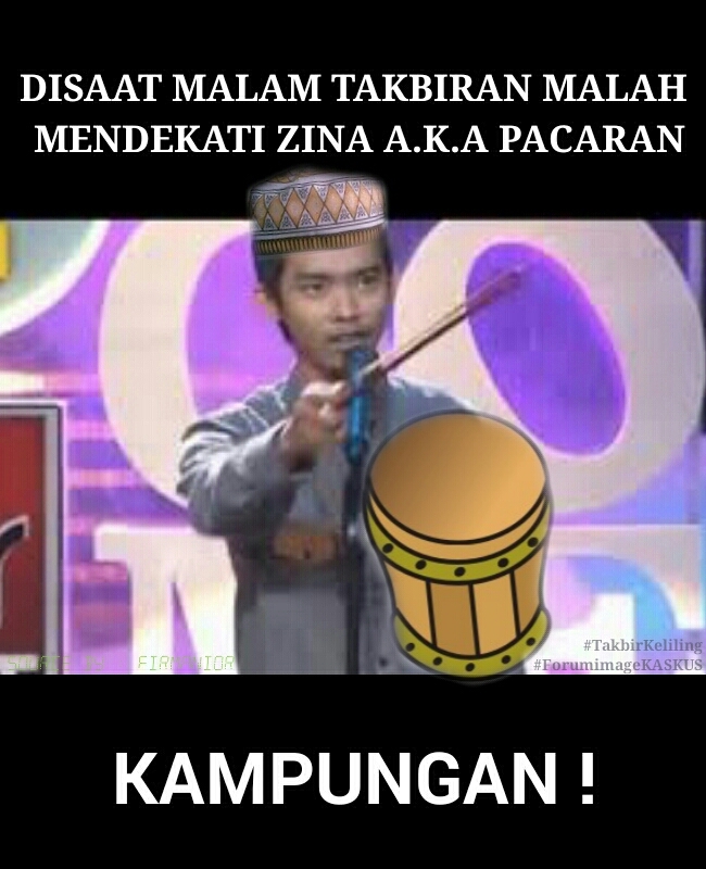 Takbiran Keliling - Masih aja deketin zina? :v