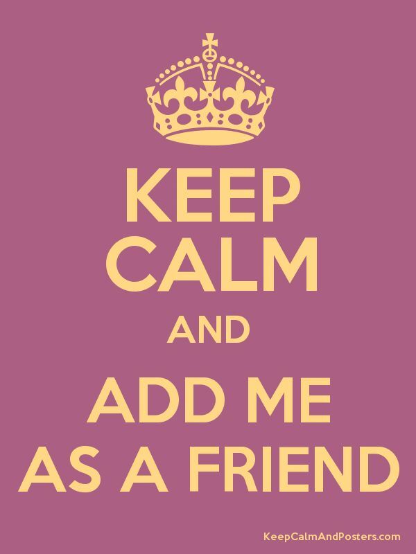 Add me please. Add me please