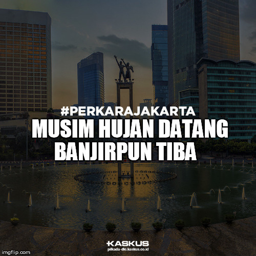 Musim hujan datang, Siapin perahu karet #PERKARAJAKARTA