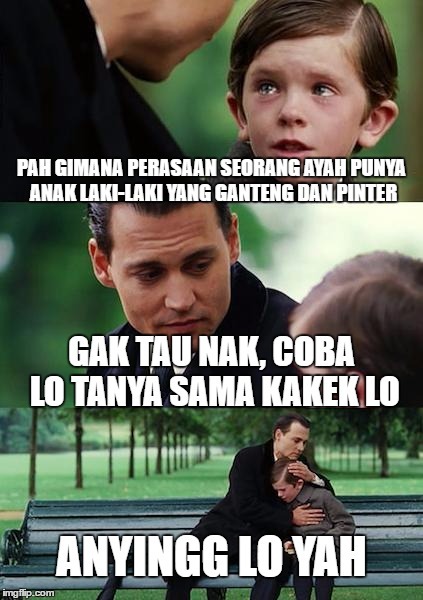 Tanya ke kakek lo aja tong