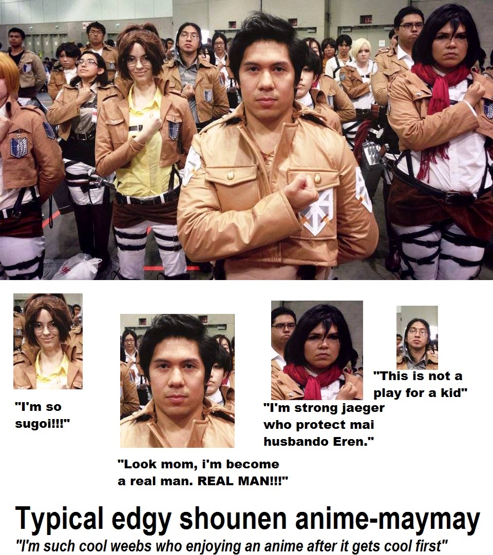 Tipikal penggemar anime mainstream (wan piss, narutard, satan tails, etc)