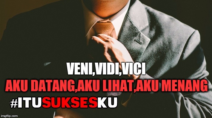 Datang,Lihat,Menang