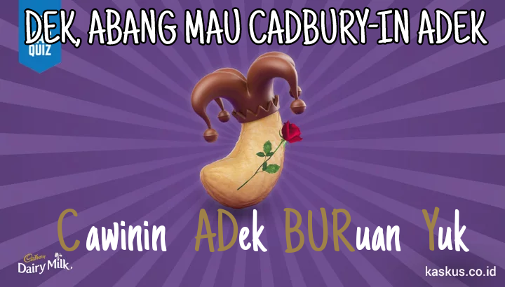 Abang Pengen CADBURY-in Adek Ih #FreeTheJoy