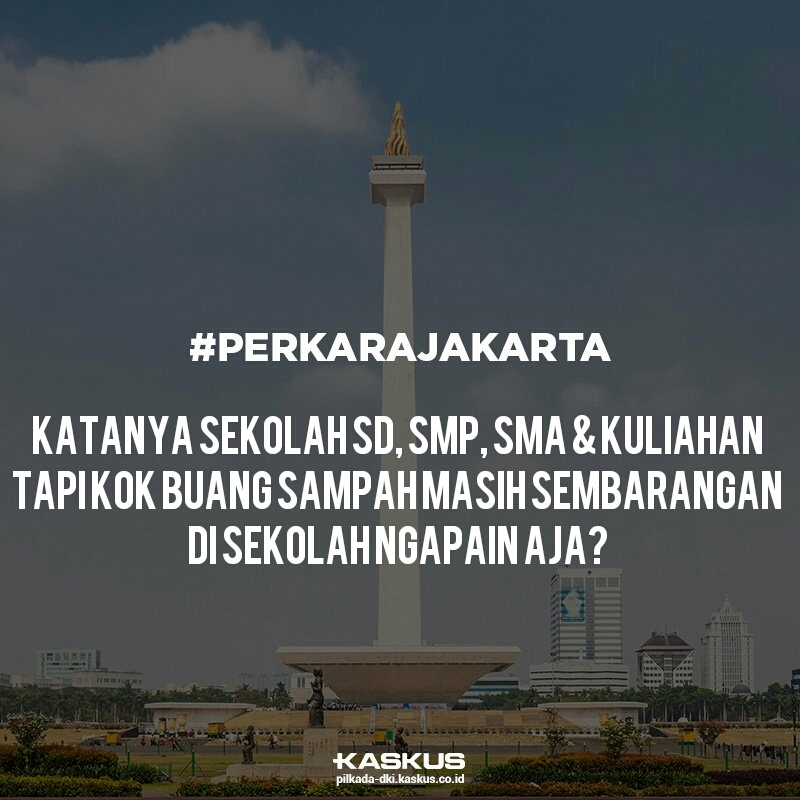 Sekolah SD SMP SMA Kuliah buang sampah masih sembarangan