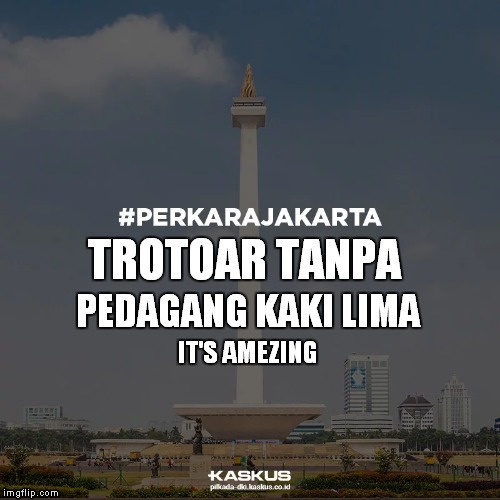 Pedagang kaki lima #PERKARAJAKARTA