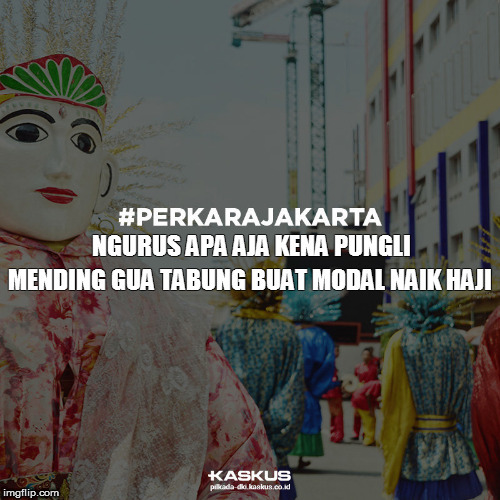 Bang bing bung yok kita nabung #PERKARAJAKARTA