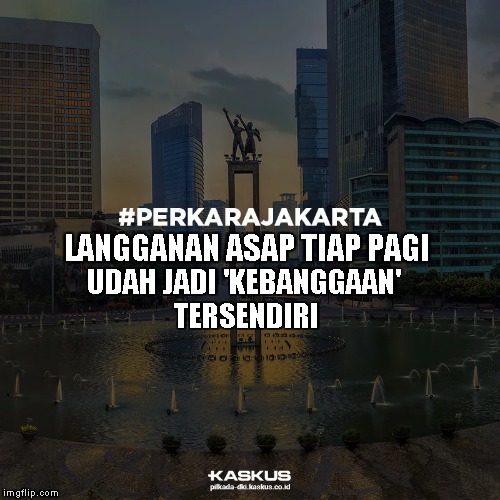 #Perkarajakarta Langganan Asep