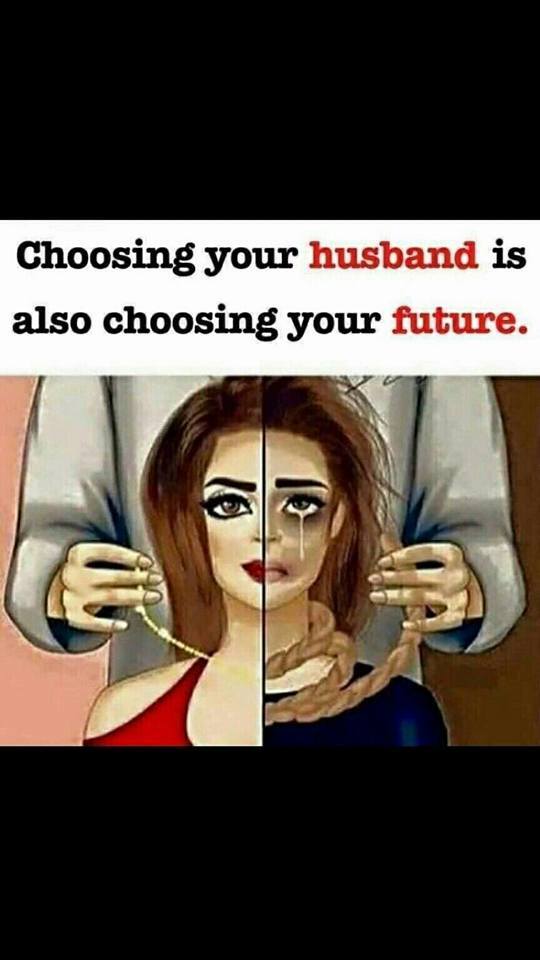 Choosing your husband is also choosing your future