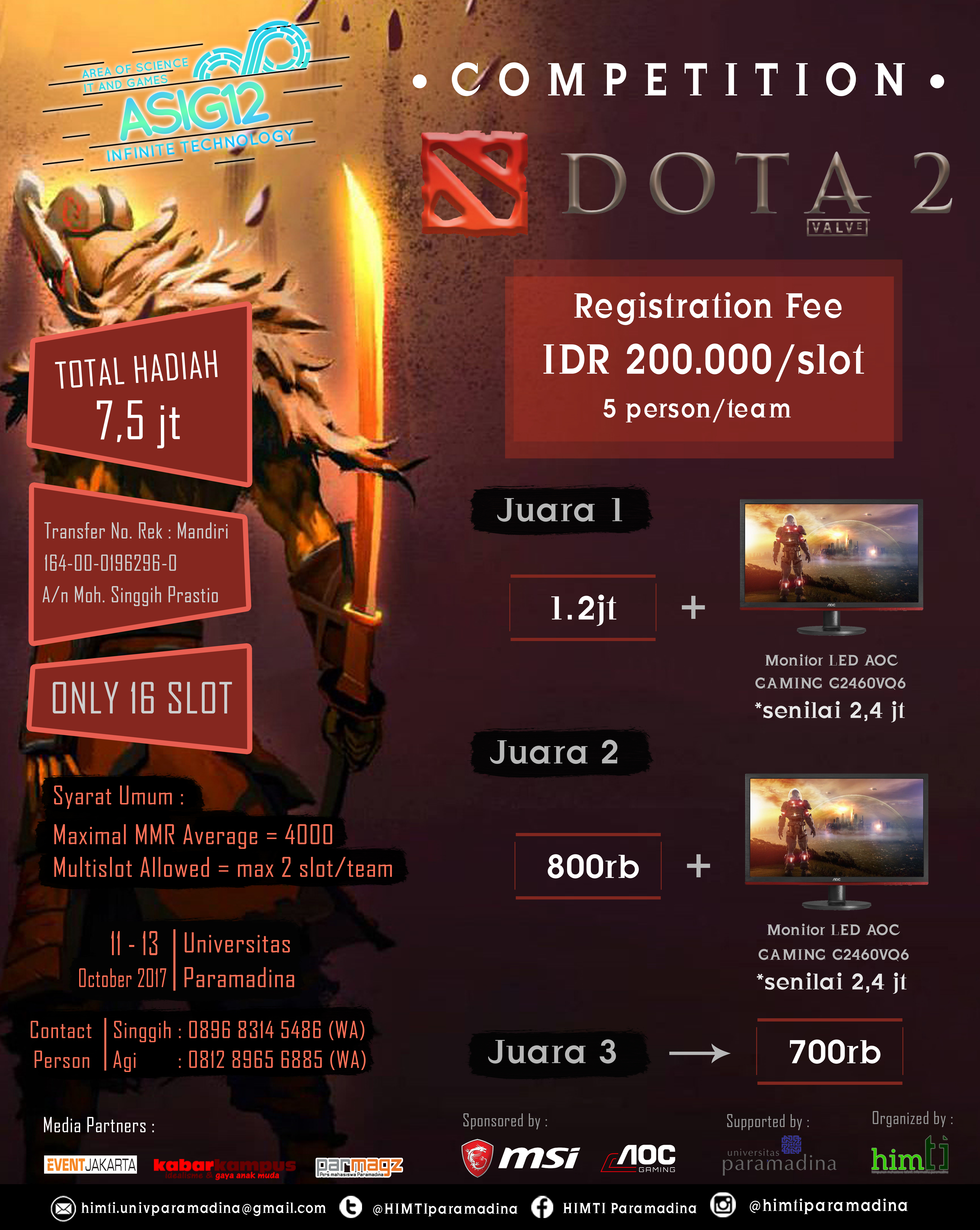 Competition Dota 2 || Total Hadiah 7,5 Jt || Only 16 Slot || Sponsored by : MSI &amp; AOC