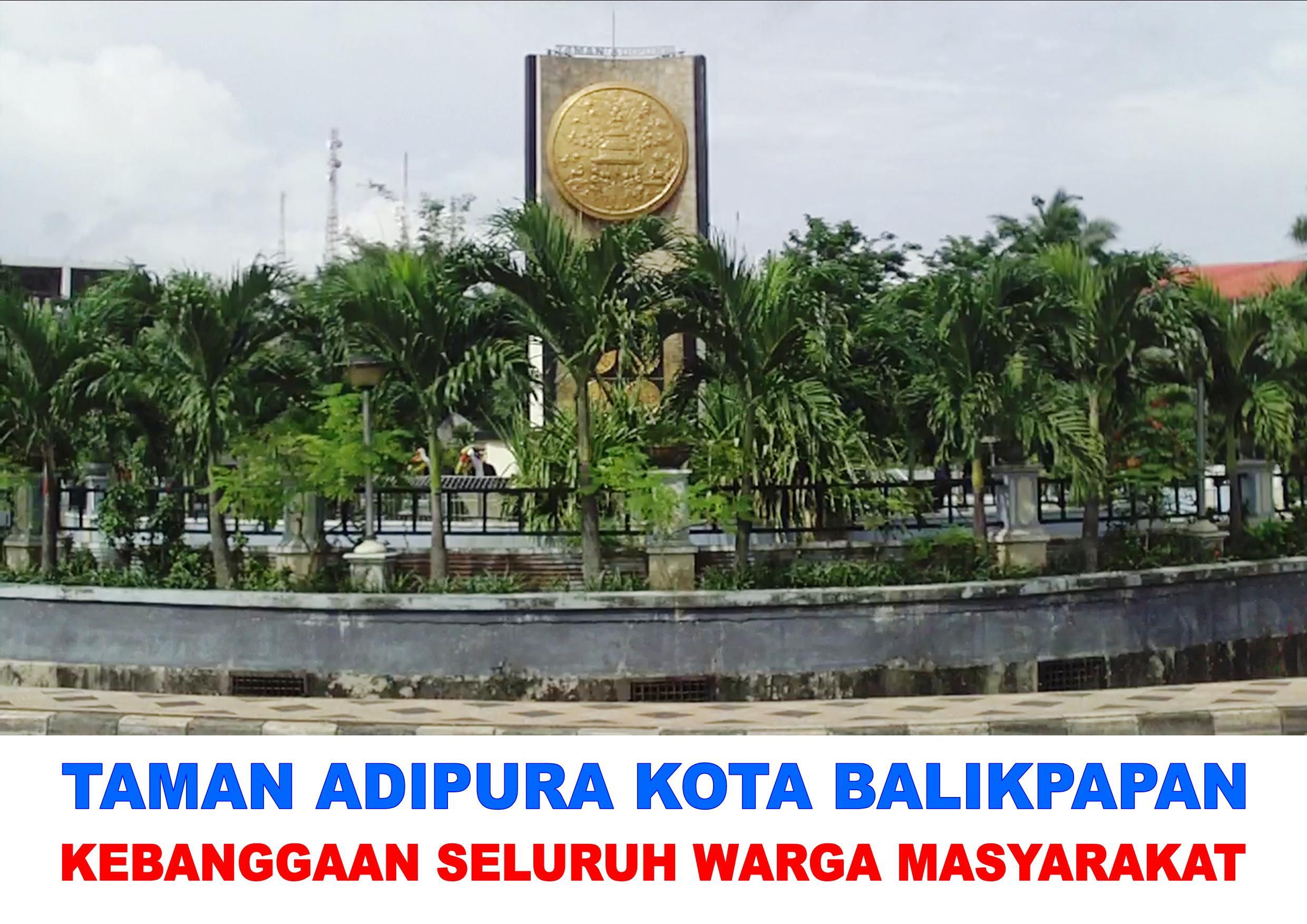 TAMAN ADIPURA KOTA BALIKPAPAN | KASKUS