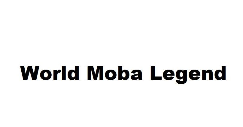 World Moba Legend